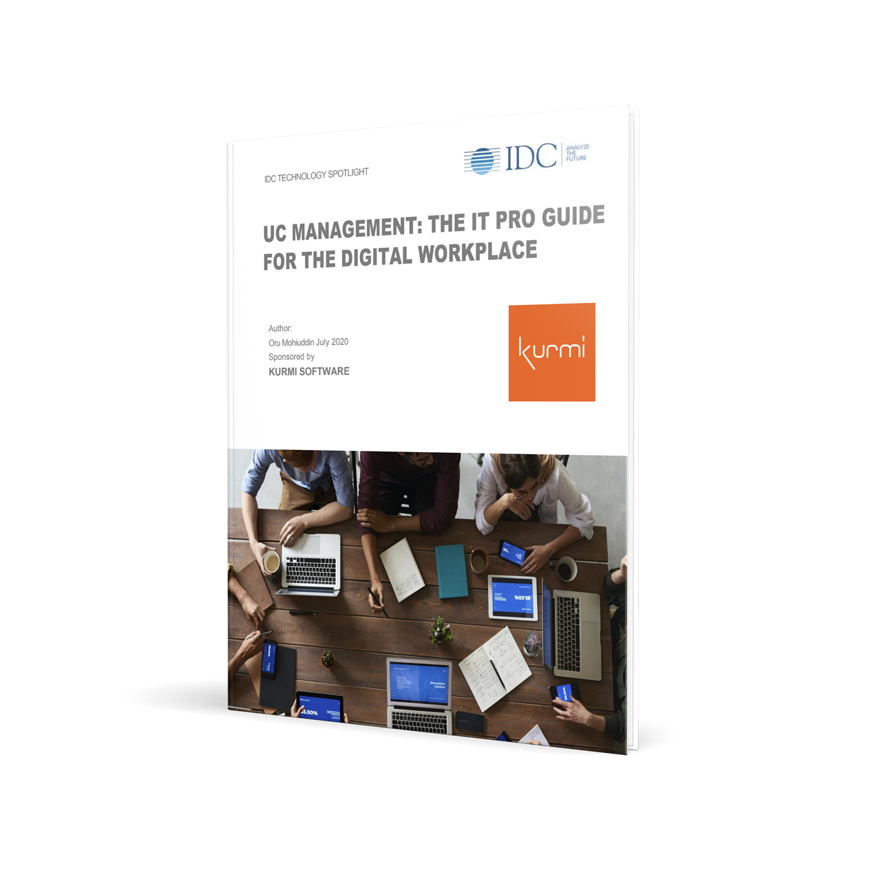 IDC-Spotlight-Kurmi-Software-UC-Management-The-IT-Pro-Guide-for-the-Digital-Workplace